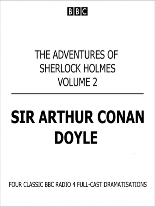 Title details for The Adventures of Sherlock Holmes Volume Two by Sir Arthur Conan Doyle - Available